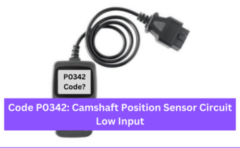 Diagnostic Trouble Code P0342: Camshaft Position Sensor Circuit Low Input